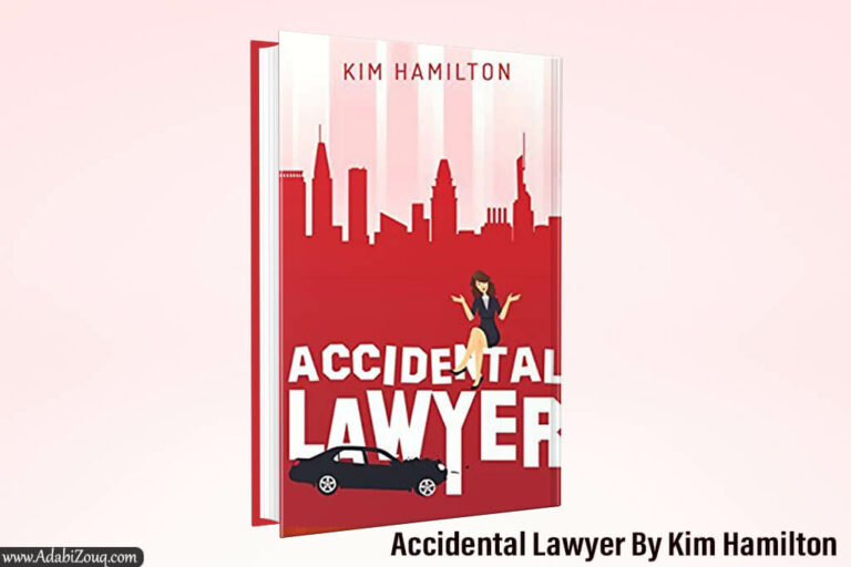Accidental Lawyer By Kim Hamilton