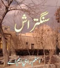 Sangtarash Novel Complete By Aqleem Aleem